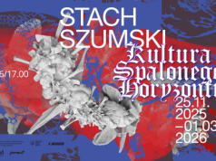 Finisaż wystawy „Kultura spalonego horyzontu” w Galerii EL – informacja prasowa