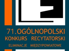 71.Ogólnoposki Konkurs Recytatorski eliminacje powiatowe