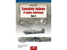 Samoloty bojowe II wojny światowej. Tom 3 |Recenzja