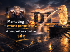 Singapur nie zmieniał ludzi. Zmienił otoczenie. Marketing jako architektura siły – dla biznesu i państwa