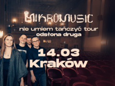Mikromusic z koncertem w Krakowie. „Nie umiem tańczyć tour – ciąg dalszy” w Klubie Studio