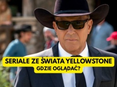 Gdzie oglądać seriale z uniwersum Yellowstone? Oto rozkład jazdy
