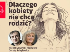 „Nie chcę mieć dzieci”. Skąd bierze się ta decyzja?