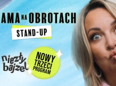 Mama na Obrotach wystąpi w Jaworznie z nowym stand-upem