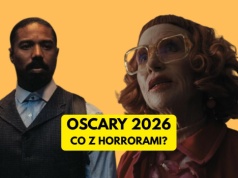 Czy horror wreszcie zgarnie na Oscarach pełną pulę? To może być ten rok