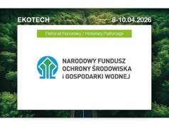 Narodowy Fundusz Ochrony Środowiska i Gospodarki Wodnej patronem targów EKOTECH 2026