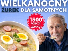 Wielkanocny Żurek dla Samotnych w Krakowie. 1500 porcji i wsparcie dla potrzebujących