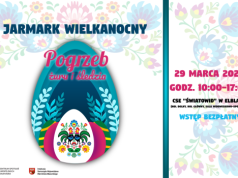 Jarmark Wielkanocny „Pogrzeb żuru i śledzia”