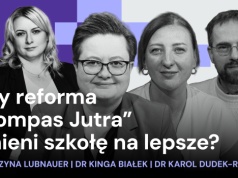 „Szkoła na nowo”: w jaki sposób reforma Barbary Nowackiej zmieni polską edukację?