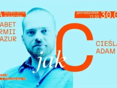 Alfabet Warmii i Mazur: Rzeźba, dźwięk i przestrzeń. Spotkanie z Adamem Cieślakiem