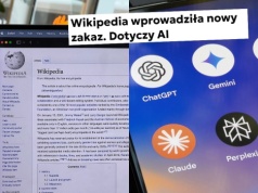 Wikipedia zakazuje tworzenia artykułów pisanych przez AI, no bo jednak bez przesady