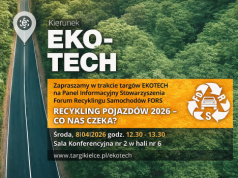 Recykling pojazdów 2026 – co zmieni się dla branży? Panel FORS podczas EKOTECH