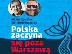 Polska zaczyna się poza Warszawą