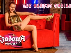 Czadowa Mamuśka – Tak bardzo chciałam (Oficjalny teledysk)