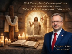 Wielkanocne życzenia Posła Grzegorza Gaży