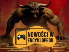 Polacy stworzyli symulatory Minotaura, Elona Muska i pracownika „Żabki”, a nowe „Hirołsy” w końcu mają datę premiery