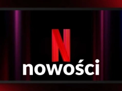 Aż 9 premier na Netfliksie. Nowe filmy i seriale w ofercie