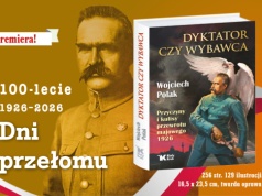"Dyktator czy wybawca" - nowa książka prof. Polaka o Piłsudskim
