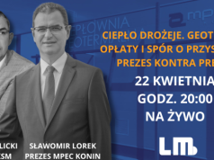 Starcie prezesów o ceny ciepła w Koninie. Czy geotermia nas uratuje?