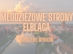 Oni pokazali Młodzieżowe Strony Elbląga i wygrali w konkursie