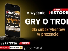 Nietypowe lekcje historii w prezencie dla subskrybentów "Sieci"!