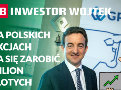 Na polskich akcjach da się zarobić milion złotych INWESTOR WOJTEK