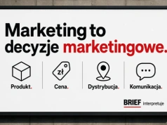Marketing to nie reklama. Wielkie firmy wracają do decyzji marketingowych (4P)
