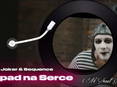 Joker & Sequence – Napad na Serce (OldSchool Remix)