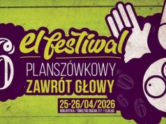 El-Festiwal Planszówkowy Zawrót Głowy! Szósta edycja, jeszcze większa przygoda!
