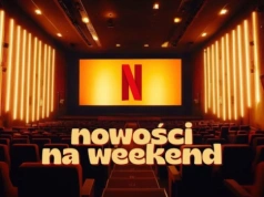 Nowości Netfliksa na weekend. Survivalowy hit i wielki powrót do Hawkins