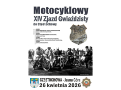 Częstochowa na dwóch kołach – Motocyklowy Zjazd Gwiaździsty znów przyciągnie tłumy
