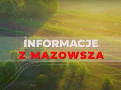 Informacje z Mazowsza odc. 147