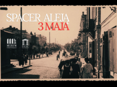 3 Maja na spacer Aleją 3 Maja zaprasza Muzeum Historyczno-Archeologiczne