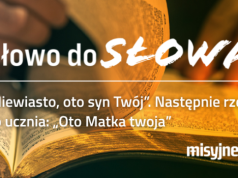Komentarz do Ewangelii, 2 maja 2026
