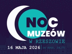 Kulturowa bezsenność w stolicy Podkarpacia. Wielki jubileusz rzeszowskiej Nocy Muzeów