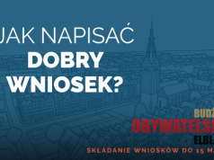 Jak napisać dobry wniosek do Budżetu Obywatelskiego