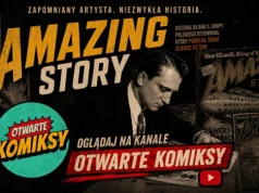 "Amazing Story, czyli niezwykłe życie Juliana S. Krupy" - premiera filmu o prekursorze polskiego komiksu SF