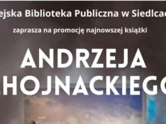 Spotkanie z Andrzejem Chojnackim w Siedlcach. Promocja książki o wojnie 1812 roku