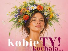 „KobieTY! kochają…” – wyjątkowy wieczór kobiet już 28 maja w Rzeszowie