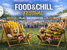 Food & Chill Festival w Siedlcach – idealny pomysł na wiosenny weekend