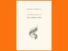 Monika Gromala i literatura, która nie daje spokoju