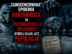 CZY „ZAINSCENIZOWANA” EPIDEMIA HANTAWIRUSA TO „PSEUDOOPERACJA WOJSKOWA” ?