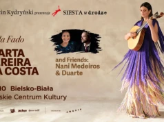 Siesta w Drodze: GALA FADO Marta Pereira da Costa and Friends: Nani Medeiros & Duarte