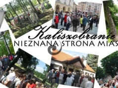 „Kaliszobranie nostalgiczne” – nim Prosna pożegna miasto