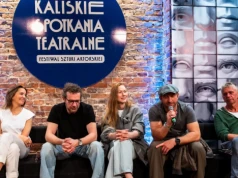 Kalisz żyje teatrem. Na scenach pojawią się największe aktorskie gwiazdy