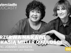 „Miłość do każdego dziecka jest inna”. Dlaczego niektóre matki są zazdrosne o córki i co robią nam mity o macierzyństwie?  | „Przerwa na kawę z Kasią Miller o miłości” odc. 2