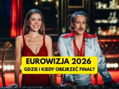 Gdzie i o której finał Eurowizji 2026? Oto harmonogram