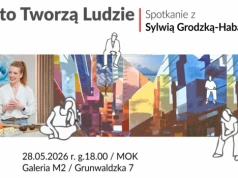 Miasto twarzą do ludzi – spotkanie z Sylwią Grodzką-Habą