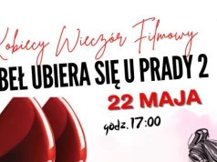 Kobiecy Wieczór Filmowy w Wysokiem Mazowieckiem. Styl, kino i niespodzianki już 22 maja