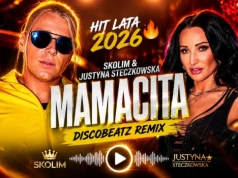 Skolim, Justyna Steczkowska – Mamacita (DiscoBeatz Remix)